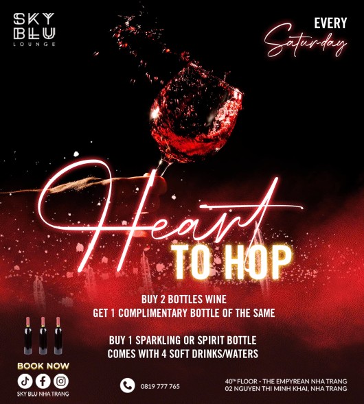 HEART TO HOP: THE ULTIMATE SATURDAY NIGHT WITH WINE & SPIRITS AT SKY BLU NHA TRANG