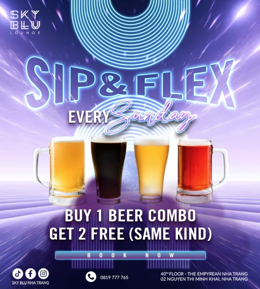 SIP & FLEX: END YOUR WEEKEND IN STYLE WITH EXCLUSIVE OFFERS AT SKY BLU NHA TRANG